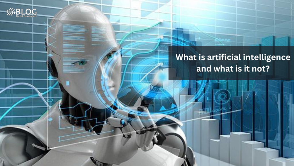 What is artificial intelligence and what is it not?