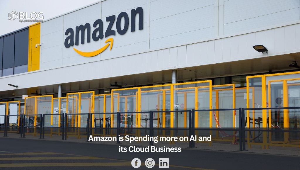 Amazon is Spending more on AI and its Cloud Business