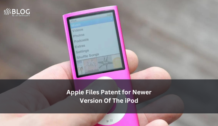 Apple Files Patent for Newer Version Of The iPod