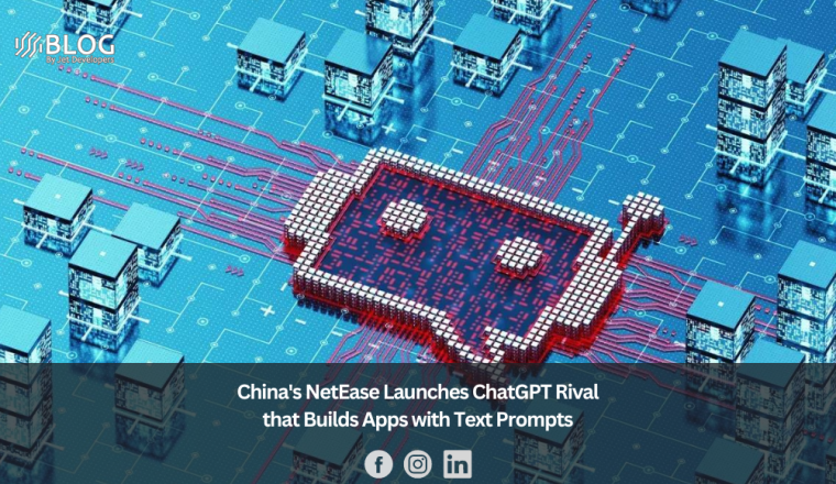 China's NetEase Launches ChatGPT Rival that Builds Apps with Text Prompts