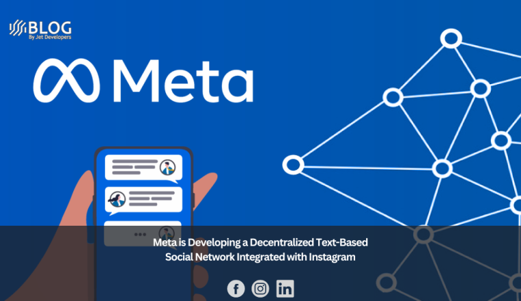 Meta is Developing a Decentralized Text-Based Social Network Integrated with Instagram