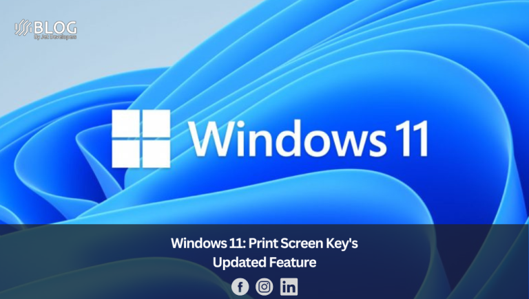 Windows 11: Print Screen Key's Updated Feature