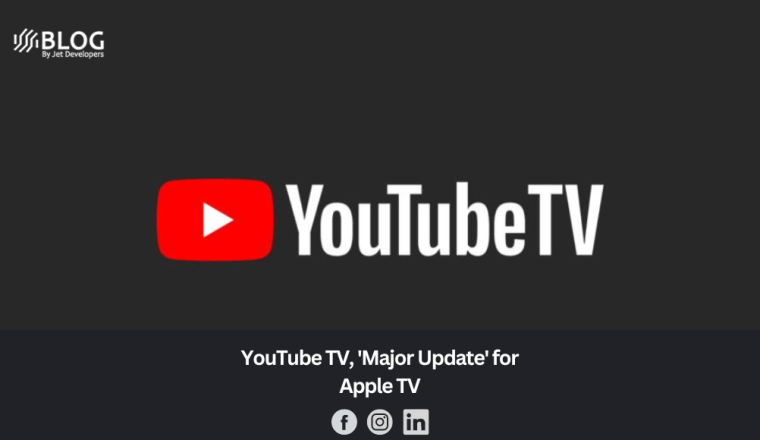 YouTube TV, 'Major Update' for Apple TV