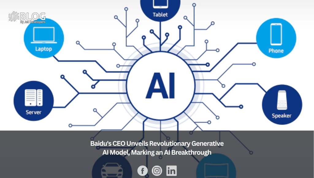 Baidu’s CEO Unveils Revolutionary Generative AI Model, Marking an AI Breakthrough